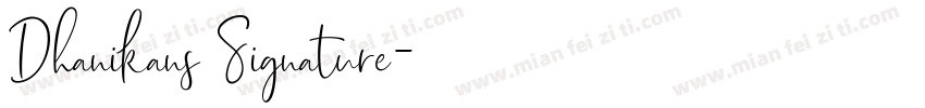 Dhanikans Signature字体转换